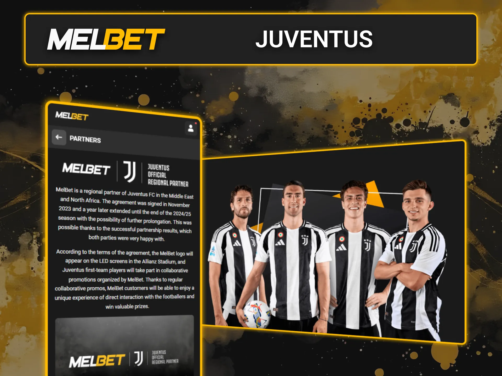 Melbet is an official partner of Juventus, supporting football excellence worldwide.