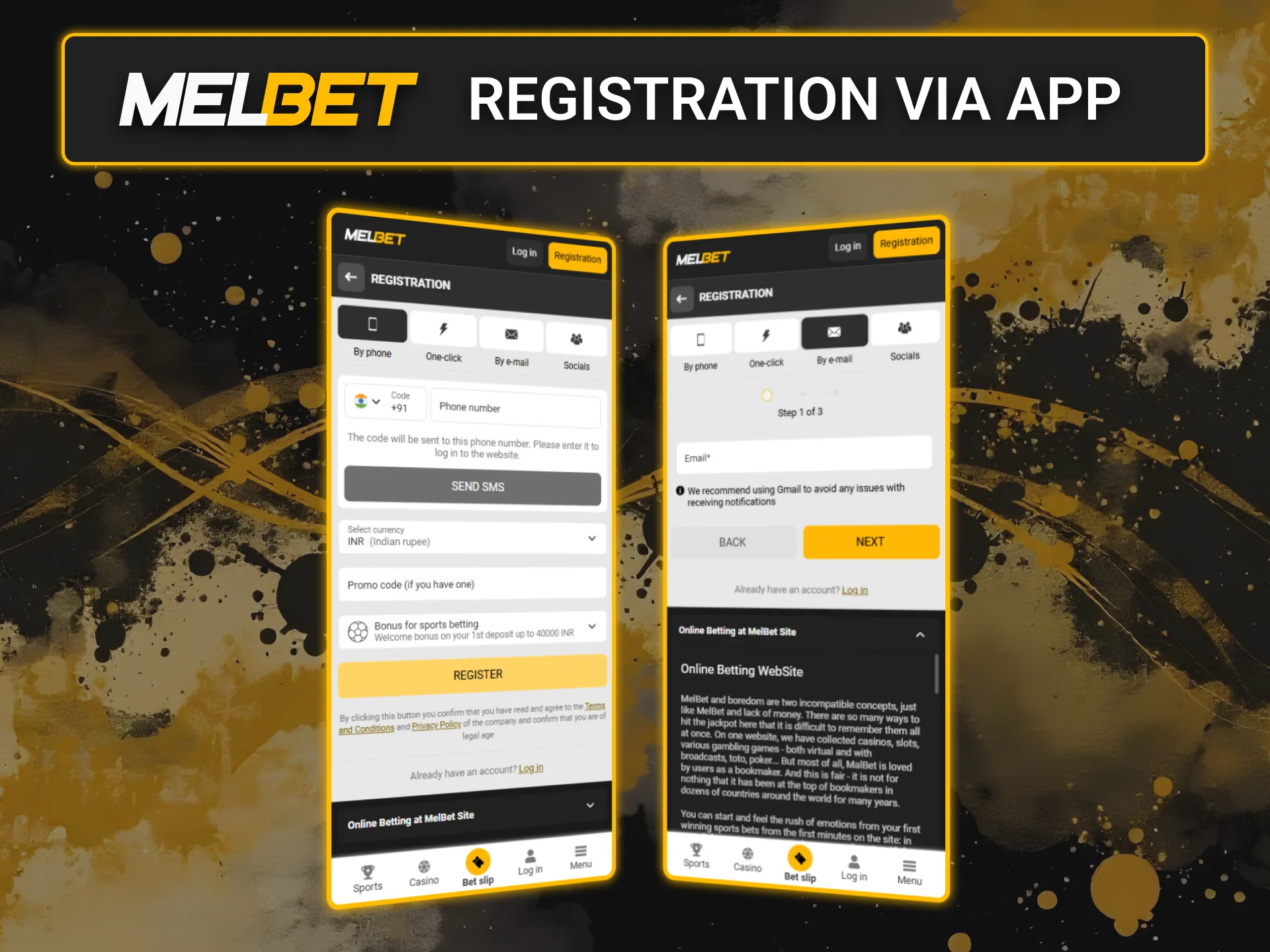 You can create Melbet account on the app in a few seconds.