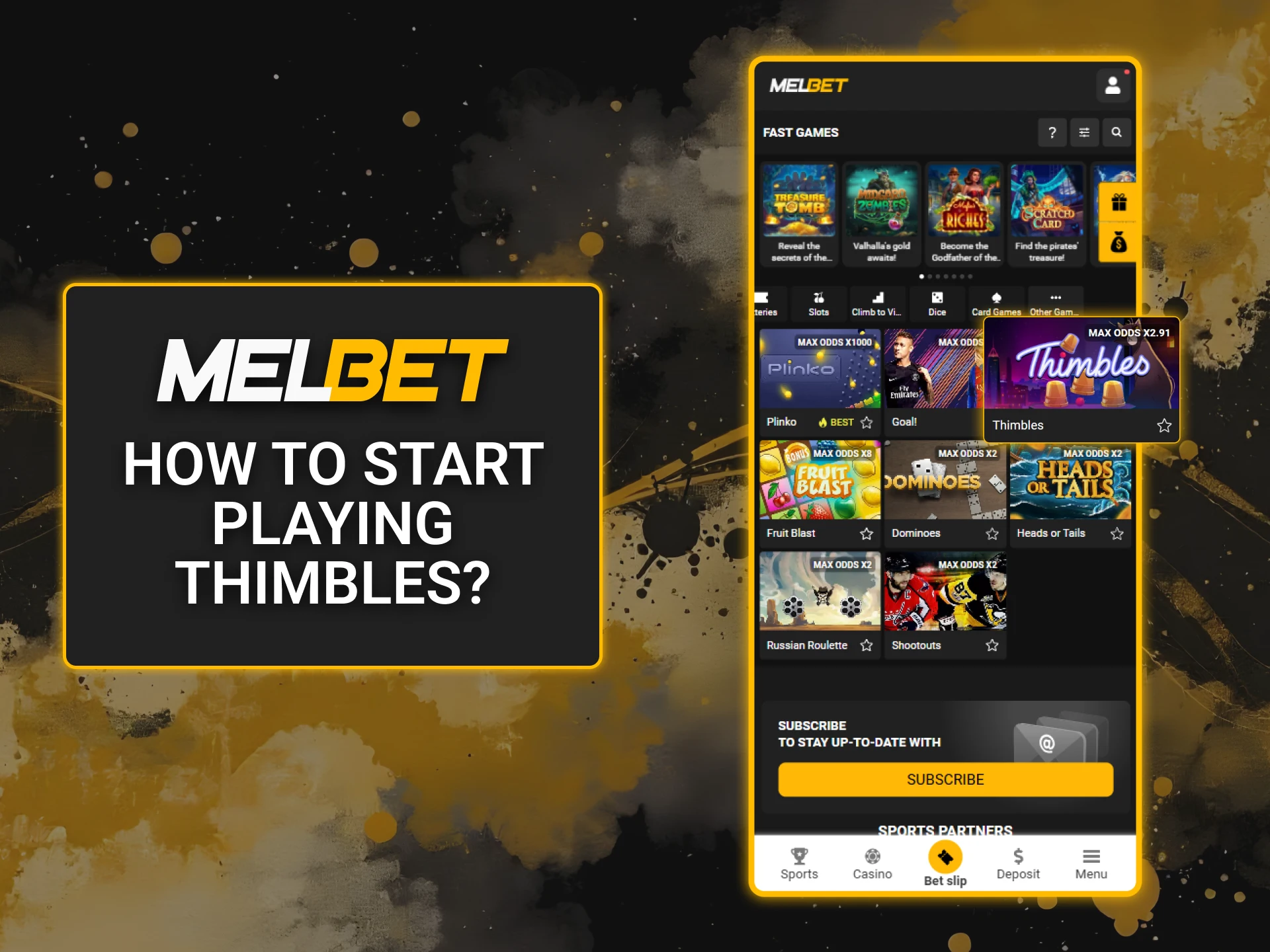 Learn how to start playing Thimbles at Melbet Casino and test your luck.