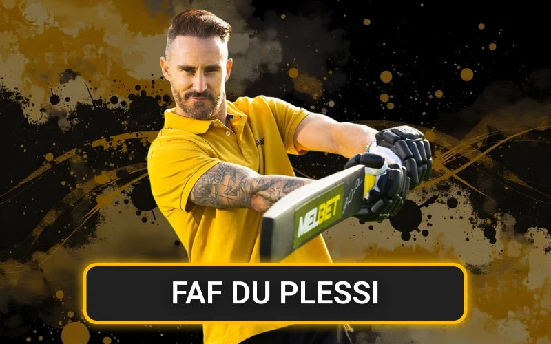 Famous cricketer Faf Du Plessi is waiting for your bets on Melbet.