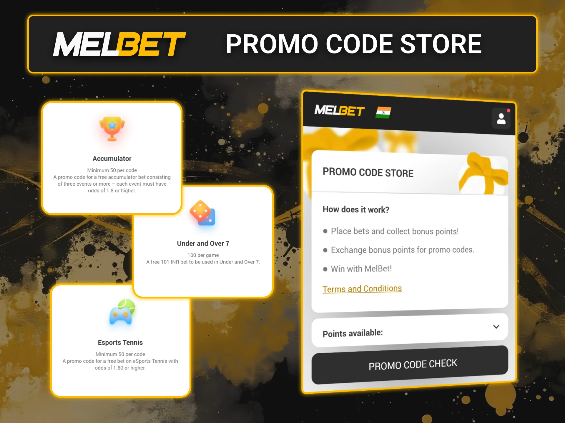 Earn points and redeem your promo code at the Melbet store.