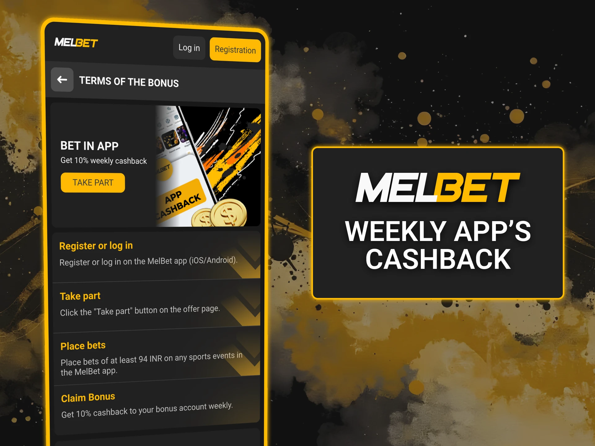 Take advantage of Melbet weekly cashback bonus for app.